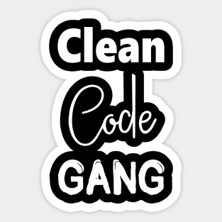 Clean Code Gang Sticker